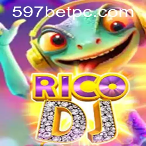 RicoDJ Game and the Dynamics of 597bet