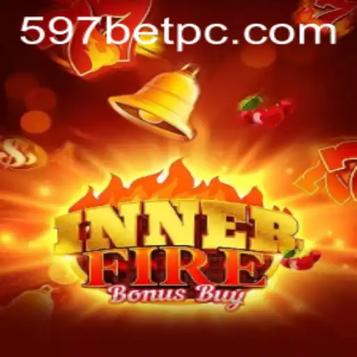 Exploring the Thrills of InnerFireBonusBuy at 597bet